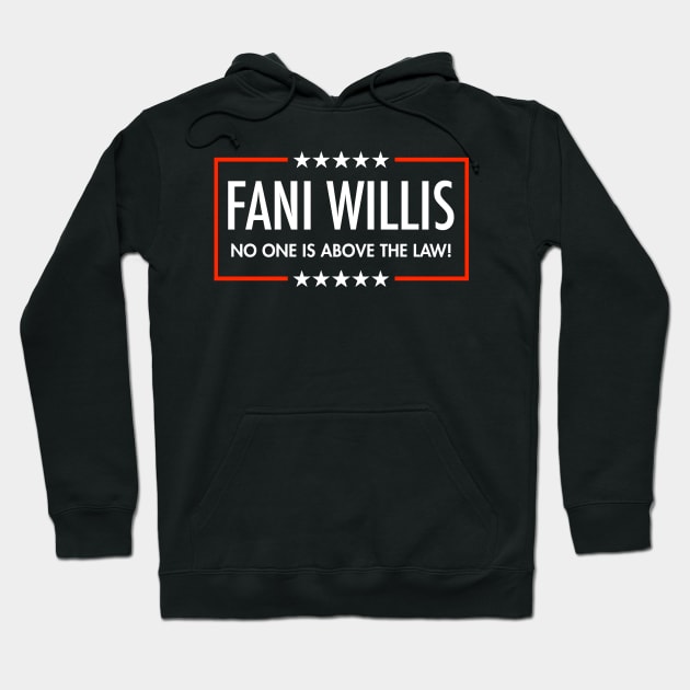 Fani Willis - No One is Above the Law (black) Hoodie by Tainted